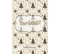 The Idiot: Christmas Gift Edition