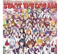 THE IDOLM@STER MILLION ANIMATION THE@TER START THE DREAM