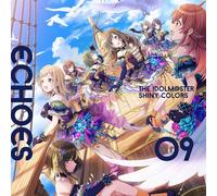 THE IDOLM@STER SHINY COLORS ECHOES 09
