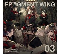 THE IDOLM@STER SHINY COLORS FR@GMENT WING 03