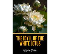 The Idyll of the White Lotus