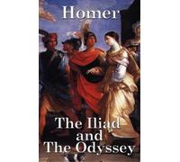 The Iliad and the Odyssey (Copertina rigida)