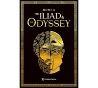 The Iliad and the Odyssey Homer: A New Accessible English Translation by Robert Henry Dawson