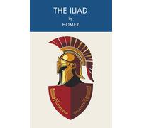 The Iliad (Annotated)