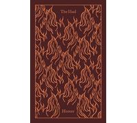 The Iliad (Penguin Clothbound Classics) by Homer