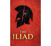 The Iliad (Illustrated)