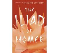 The Iliad of Homer by Homer