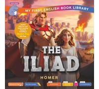 The Iliad (Smart Hippo My First English Book Library): Educational Storybook (ESL Students)