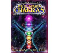 The Illuminated Chakras: An Interactive Voyage to Your Inner Worlds