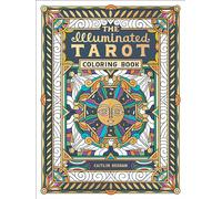 Caitlin Keegan The Illuminated Tarot Coloring Book (Tascabile)