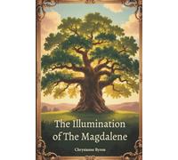The Illumination of Magdalene