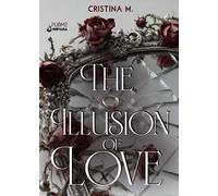 The illusion of love