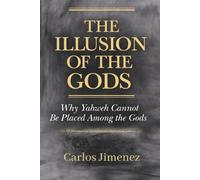 The Illusion of the Gods: Why Yahweh Cannot Be Placed Among the Gods