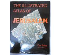 The Illustrated Atlas of Jerusalem [Lingua Inglese]