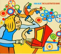 The Illustrated Band by Vida Blue
