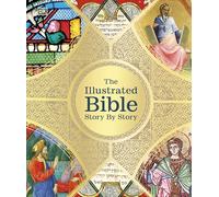 The Illustrated Bible Story by Story