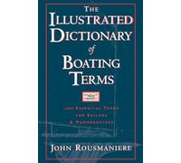 John Rousmaniere Illustrated Dictionary of Boating Terms (Tascabile)
