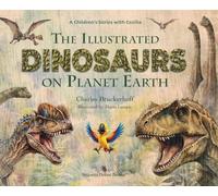 The Illustrated Dinosaurs on Planet Earth