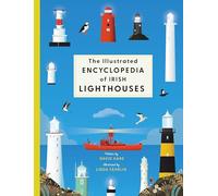 David Hare The Illustrated Encyclopedia of Irish Lighthouses (Copertina rigida)