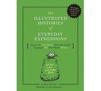 James McGuire The Illustrated Histories of Everyday Expressio (Copertina rigida)