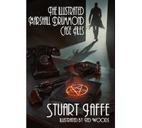 The Illustrated Marshall Drummond Case Files