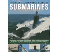 The Illustrated World Guide to Submarines