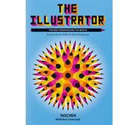 The Illustrator. The best from around world. Ediz. inglese