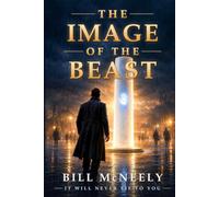 The Image of the Beast: It Will Never Lie to You