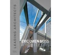 The Images Publishing Group Eric Owen Moss (Copertina rigida) Leading Architects