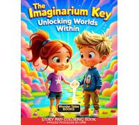 The Imaginarium Key: Unlocking Worlds Within
