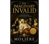THE IMAGINARY INVALID