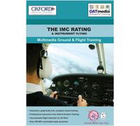 The IMC Rating and Instrument Flying: Multimedia Ground and Flight Training