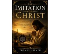 THE IMITATION OF CHRIST