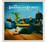 The Immediate Family - Skin In The Game