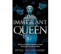 Peter Taylor-Gooby The Immigrant Queen (Tascabile)