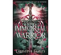 The Immortal Warrior: 3