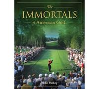 The Immortals of American Golf