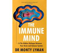 Monty Lyman The Immune Mind (Tascabile)