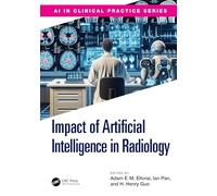 The Impact of Artificial Intelligence in Radiology