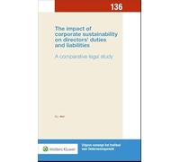 The impact of corporate sustainability on directors’ duties and liabilities: A comparative legal study