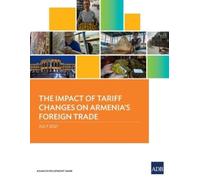 The Impact of Tariff Changes on Armenia's Foreign Trade (Tascabile)