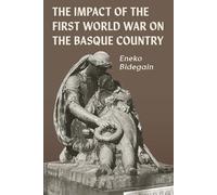 The Impact of the First World War on the Basque Country