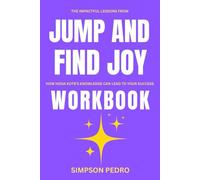 The Impactful Lessons from Jump and Find Joy Workbook: How Hoda Kotb's Knowledge Can Lead to your success