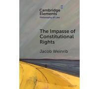 The Impasse of Constitutional Rights