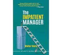 The Impatient Manager