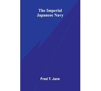 The Imperial Japanese Navy