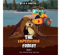 The Impervious Forest: The Woodland Series: Book 1 Of The Woodland Series
