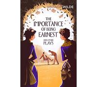 Oscar Wilde The Importance of Being Earnest and Other Plays (Tascabile)