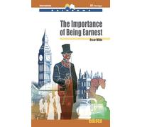 The importance of being earnest. Level B2 intermediate. Con ebook. Con espansione online. Con CD-Audio [Lingua inglese]