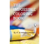 THE IMPOSSIBLE COLORING BOOK: RAM complex canvases